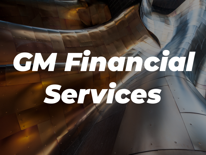 GM Financial Services