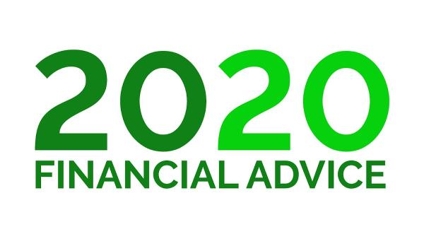 2020 Financial Advice