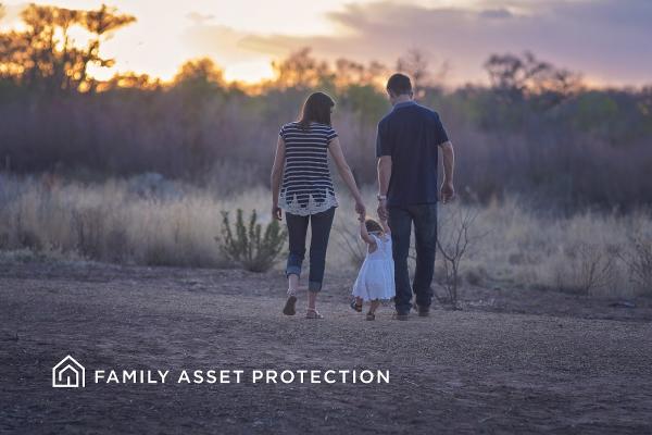 Family Asset Protection