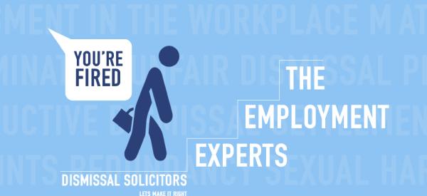 Dismissal Solicitors - Employment Lawyer