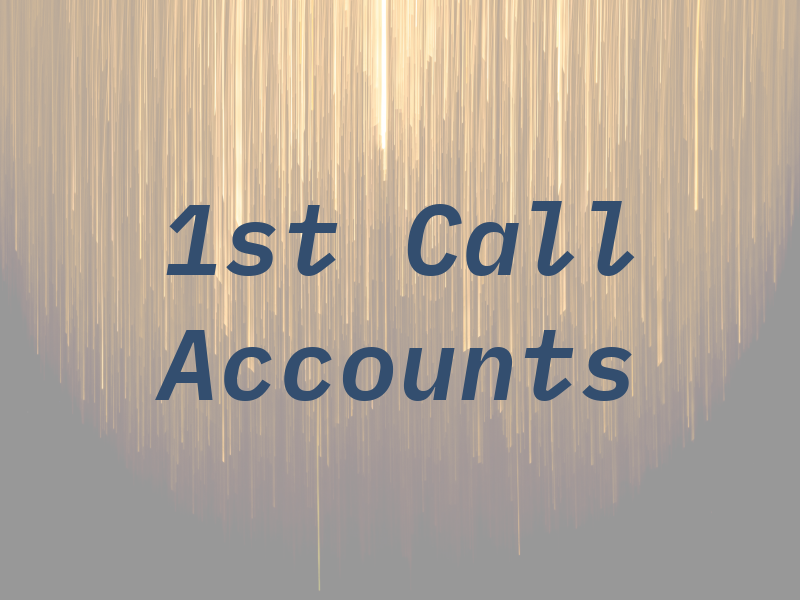 1st Call Accounts