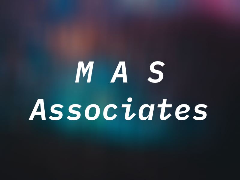 M A S Associates