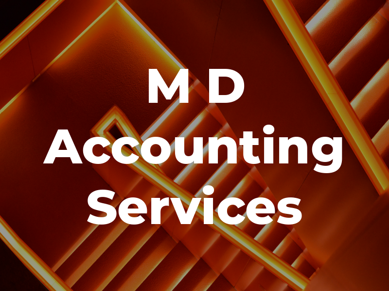 M D Accounting Services