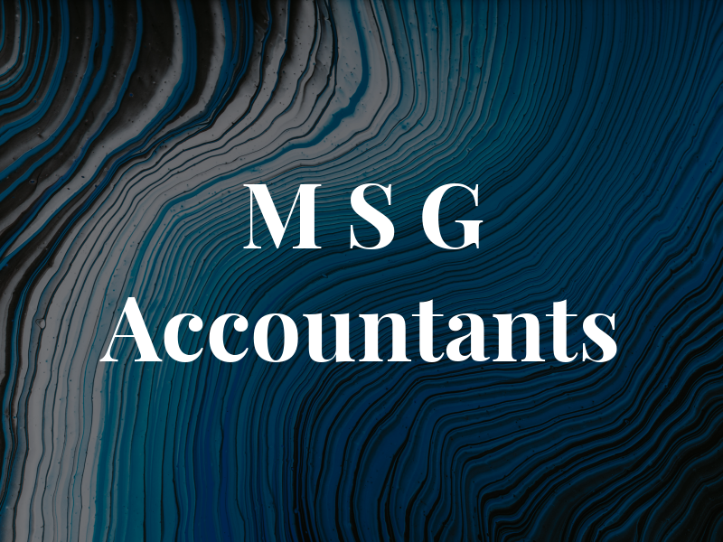 M S G Accountants