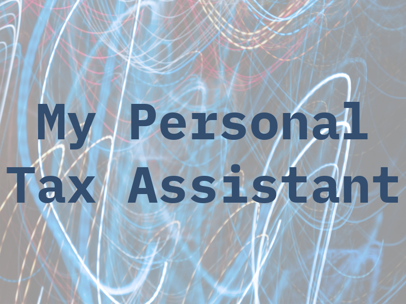 My Personal Tax Assistant