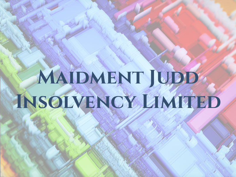Maidment Judd Insolvency Limited