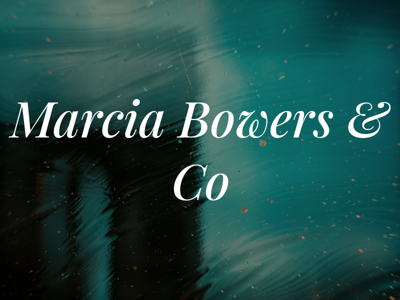 Marcia Bowers & Co