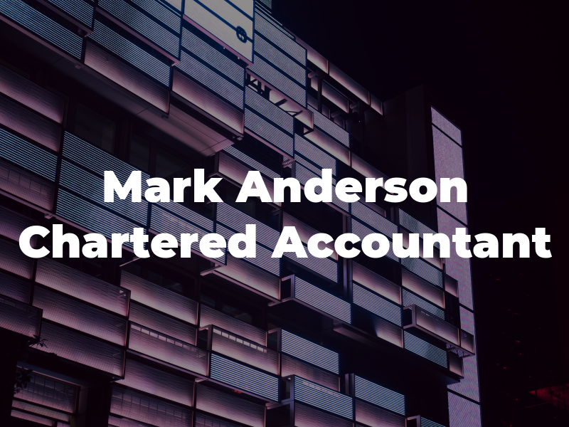 Mark Anderson Chartered Accountant