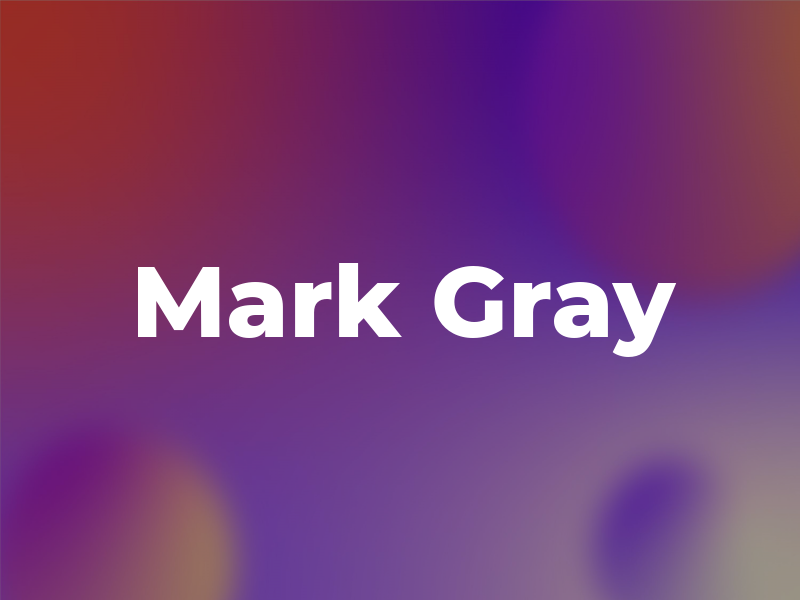 Mark Gray