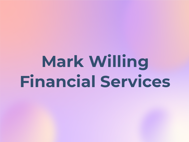 Mark Willing Financial Services