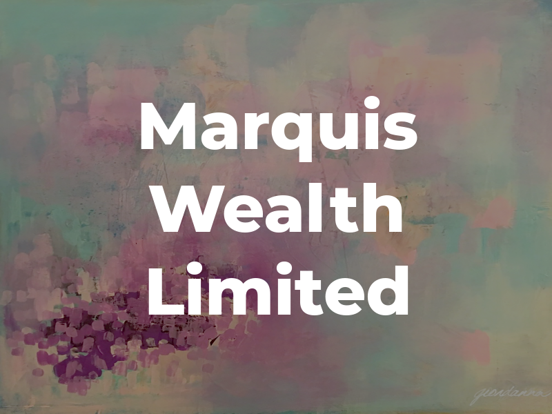 Marquis Wealth Limited