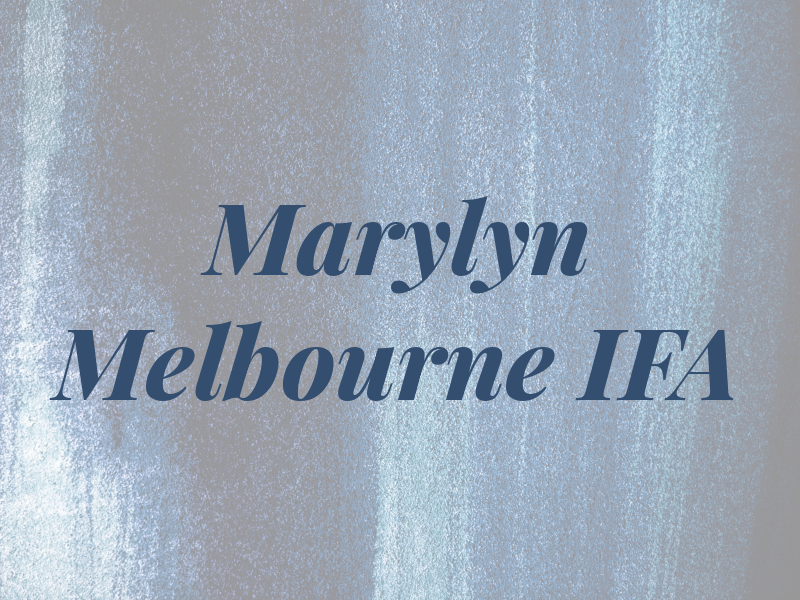 Marylyn Melbourne IFA
