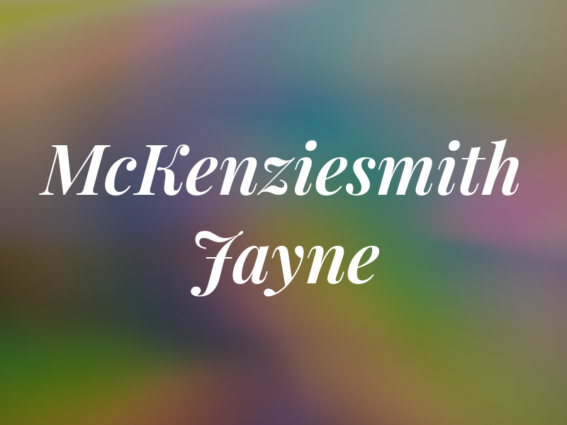 McKenziesmith Jayne