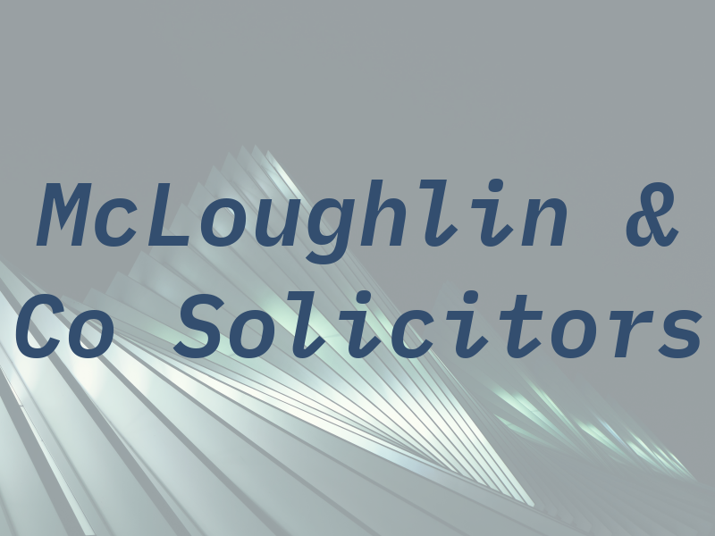 McLoughlin & Co Solicitors