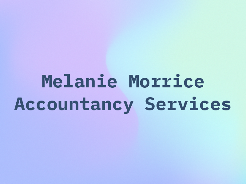 Melanie Morrice Accountancy Services