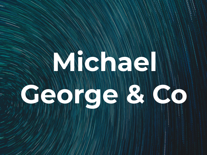 Michael George & Co
