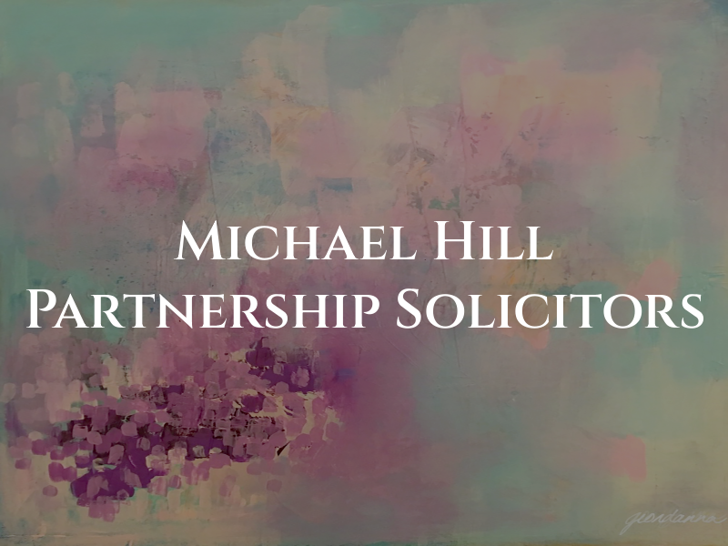 Michael Hill Partnership Solicitors