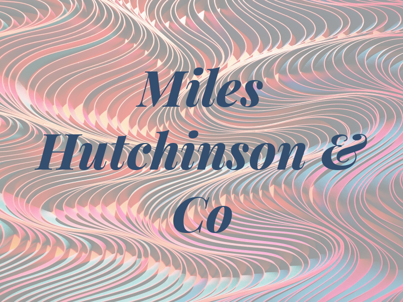 Miles Hutchinson & Co