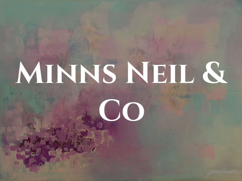 Minns Neil & Co