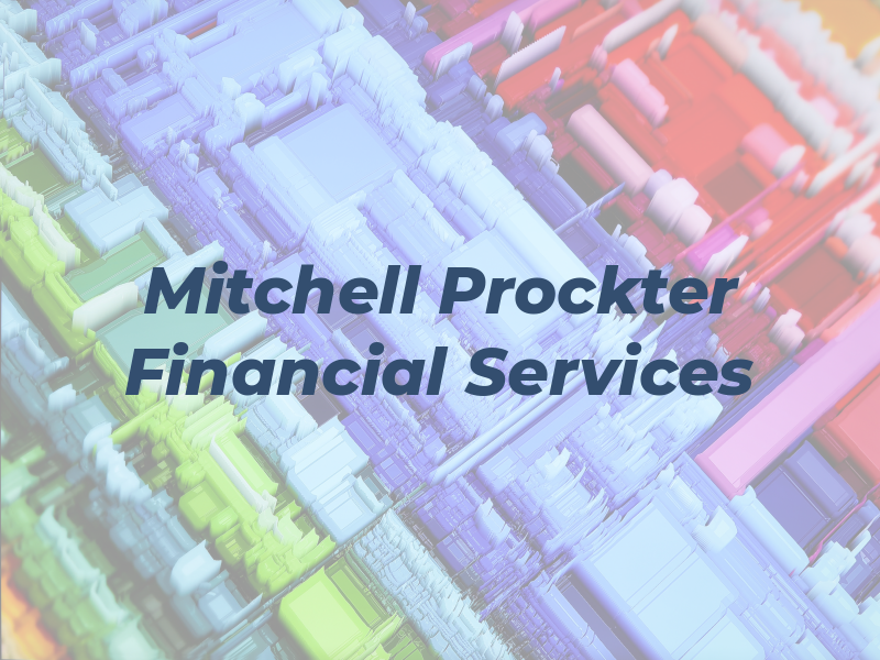 Mitchell Prockter Financial Services