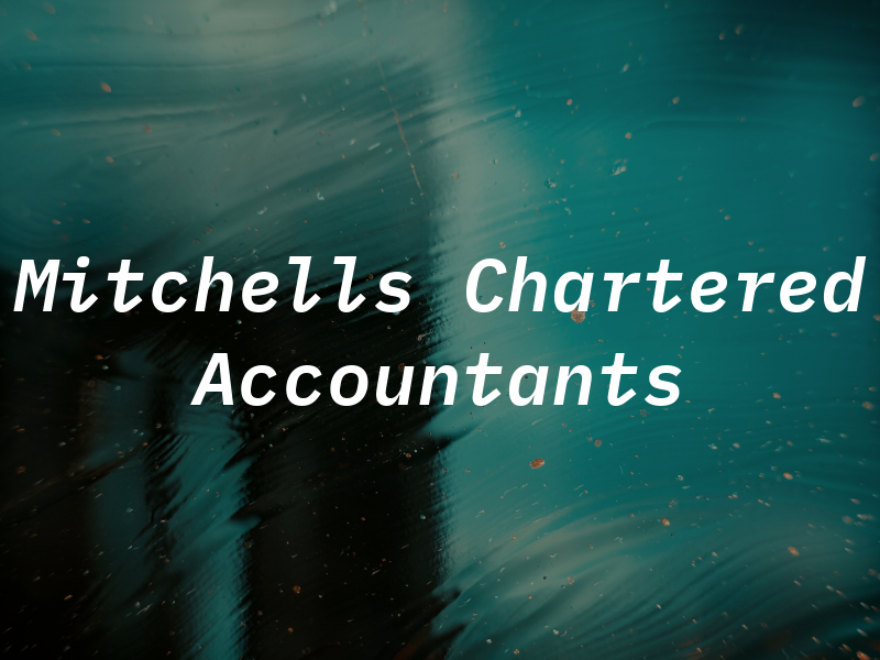 Mitchells Chartered Accountants