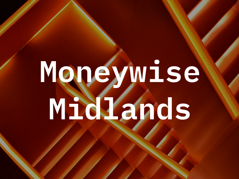 Moneywise Midlands