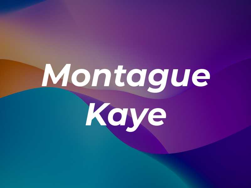 Montague Kaye