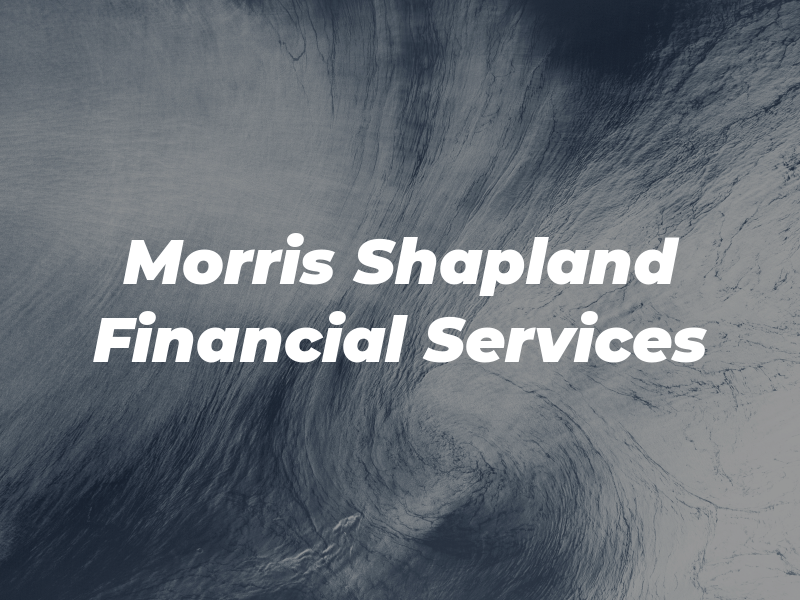 Morris Shapland Financial Services