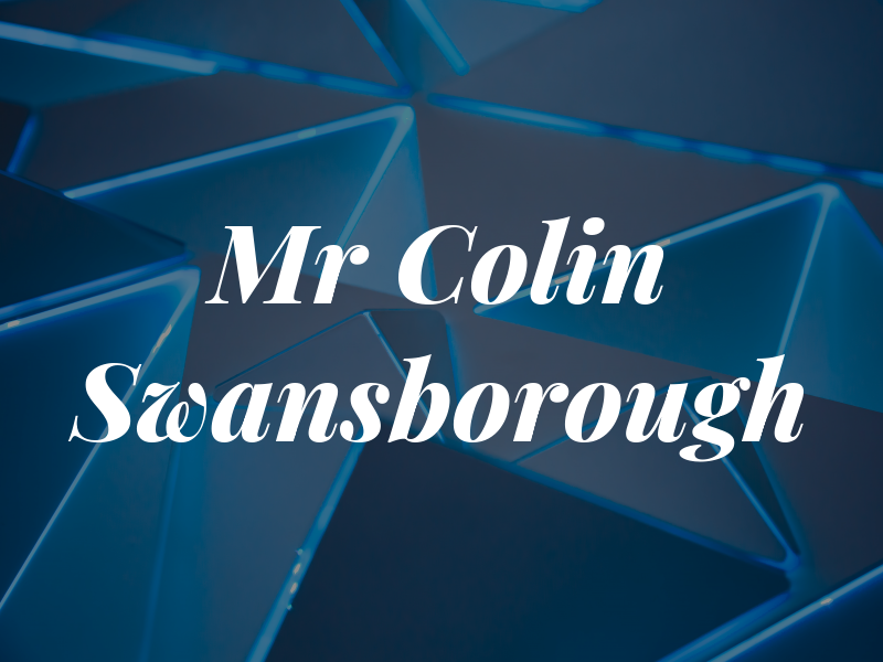 Mr Colin Swansborough