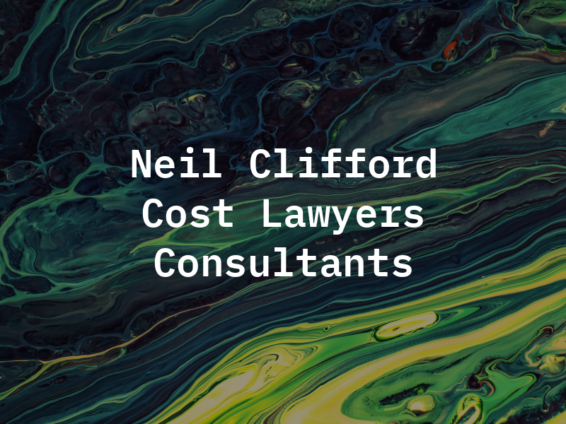 Neil Clifford & Co. Cost Lawyers and Consultants