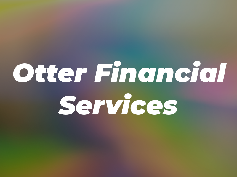Otter Financial Services