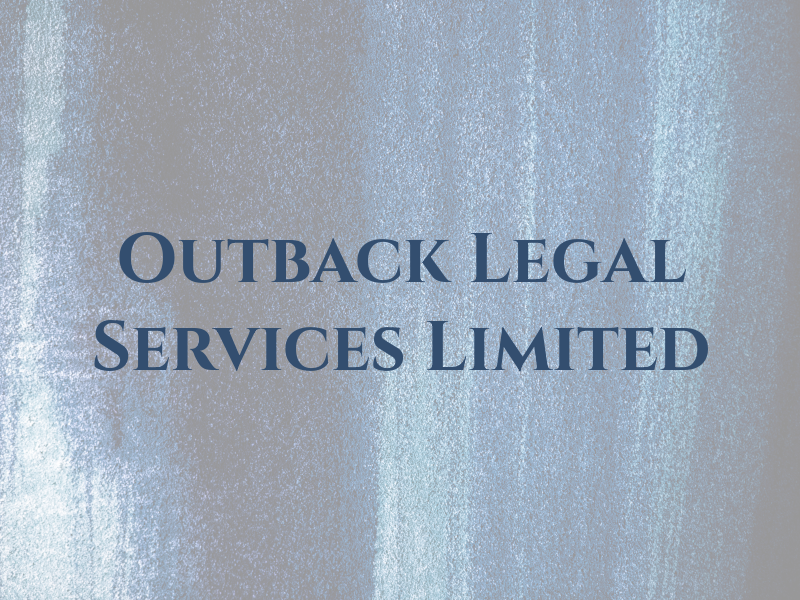 Outback Legal Services Limited