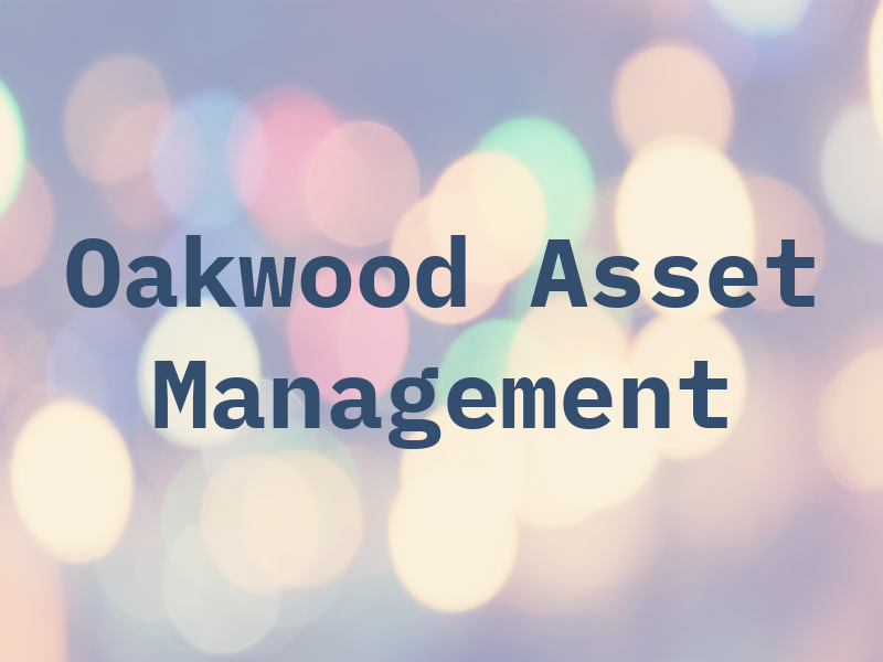 Oakwood Asset Management