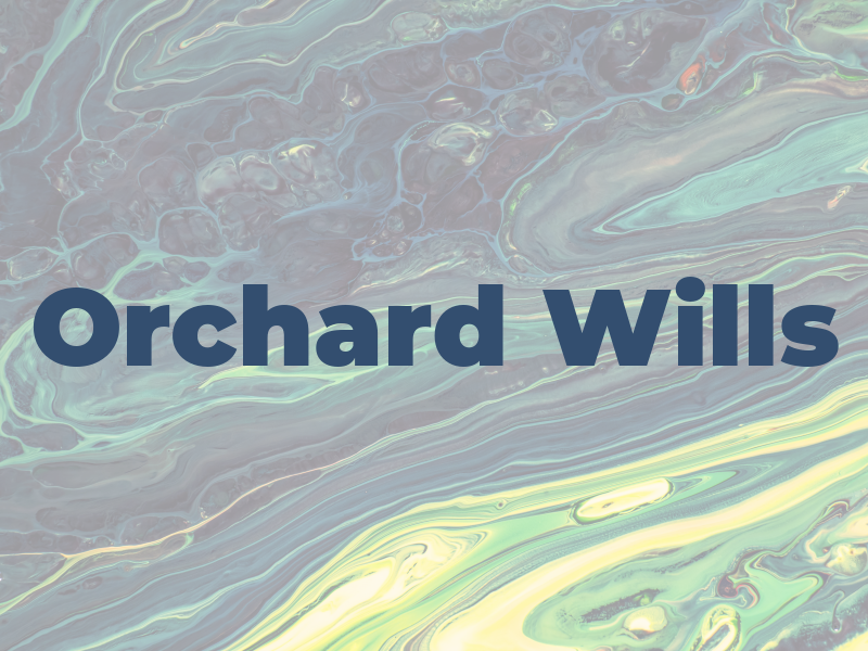 Orchard Wills