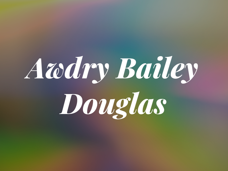 Awdry Bailey & Douglas