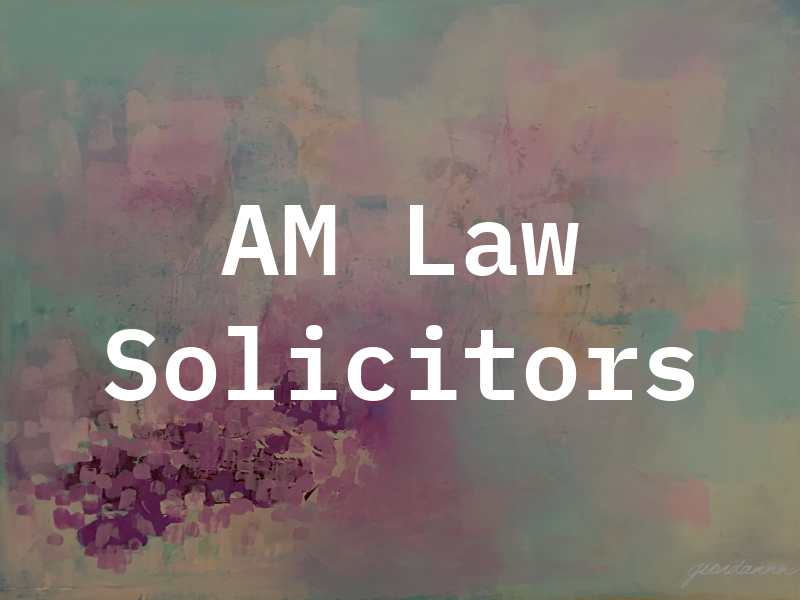 AM Law Solicitors