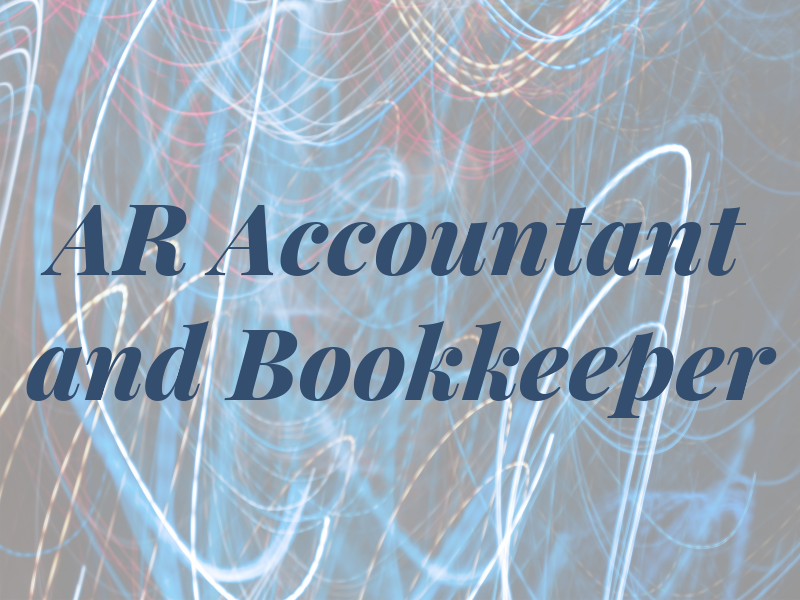 AR Accountant and Bookkeeper
