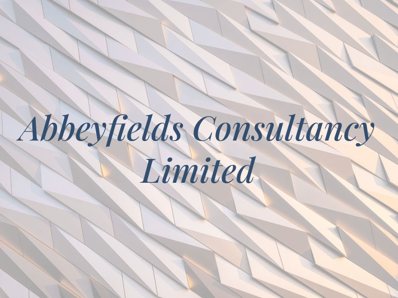 Abbeyfields Consultancy Limited