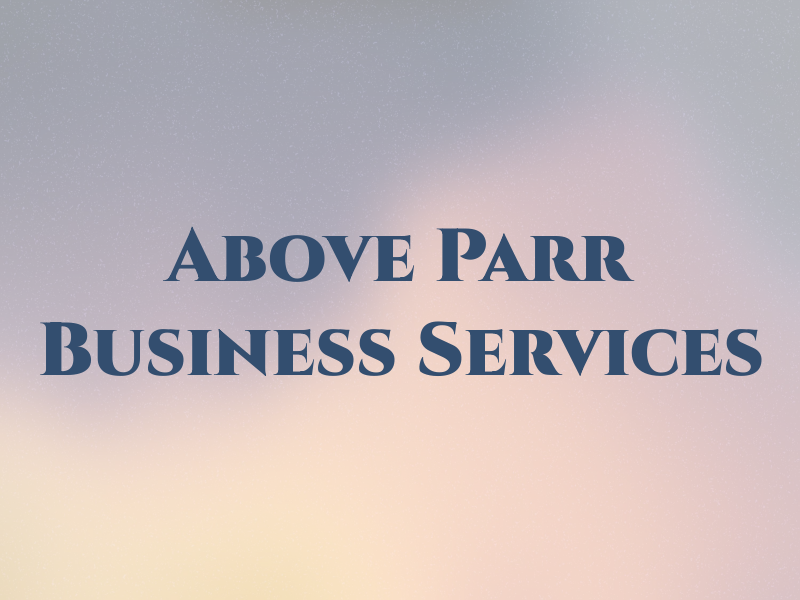 Above Parr Business Services