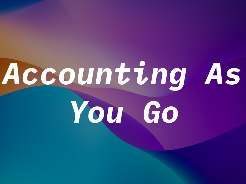 Accounting As You Go