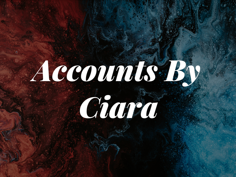 Accounts By Ciara