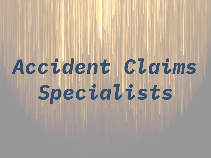 Accident Claims Specialists