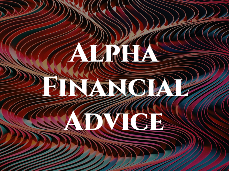 Alpha Financial Advice