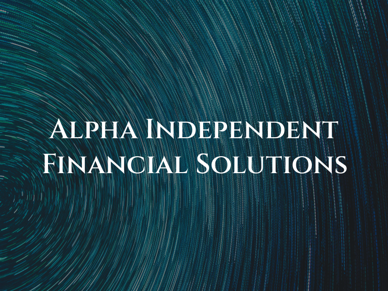 Alpha Independent Financial Solutions