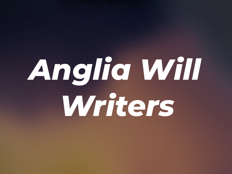 Anglia Will Writers