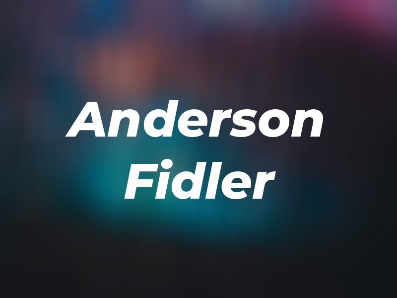 Anderson Fidler