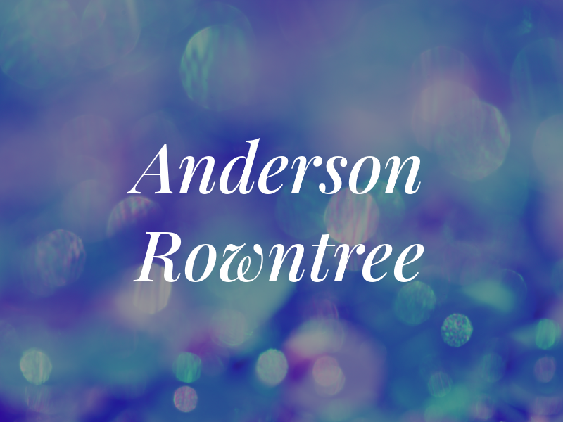 Anderson Rowntree
