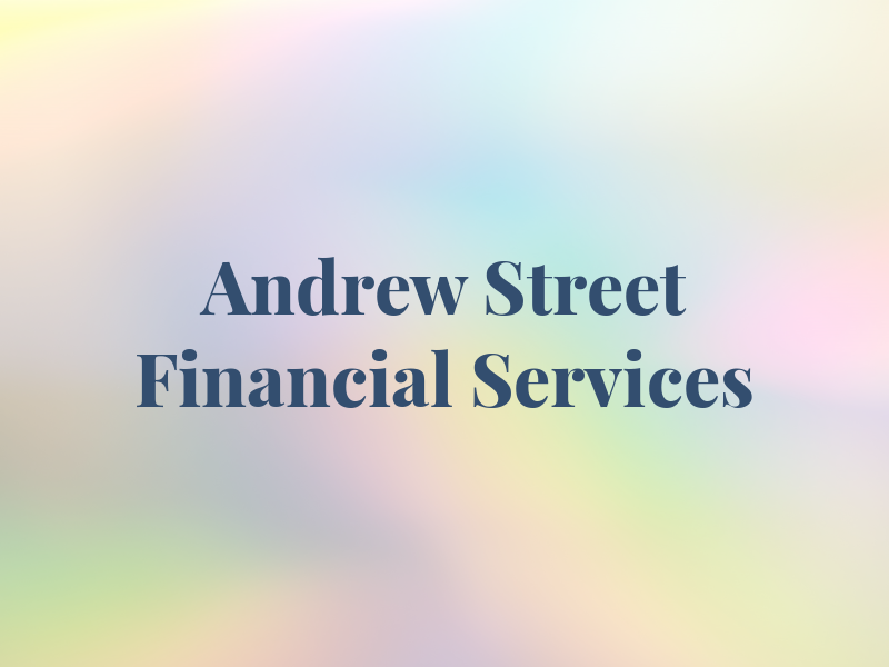 Andrew Street Financial Services