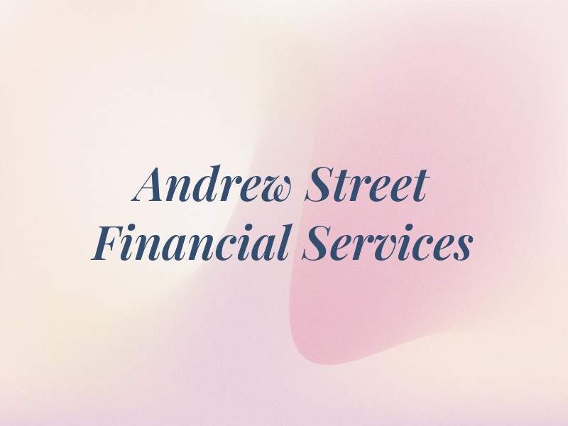 Andrew Street Financial Services