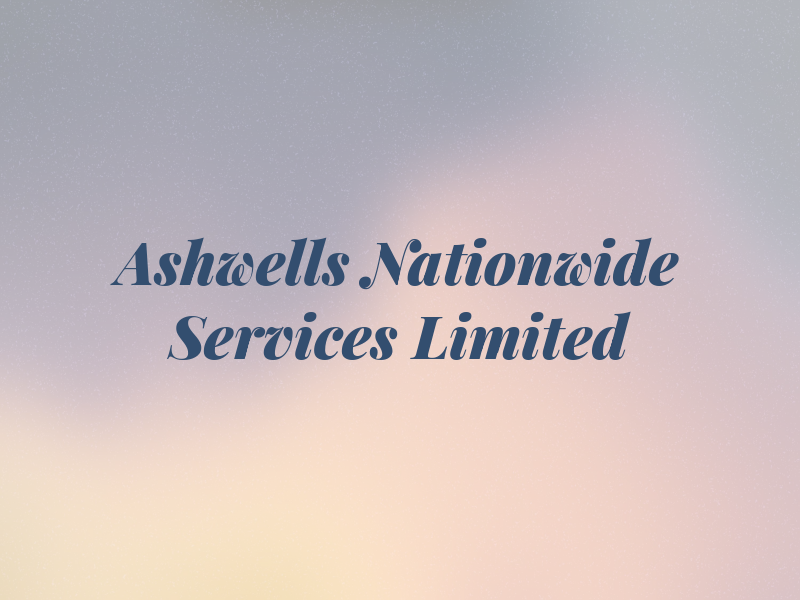 Ashwells Nationwide Services Limited